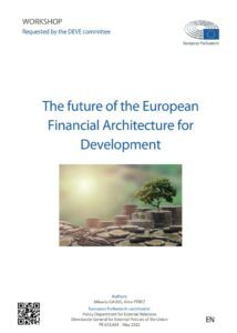 “A new European financial architecture for development: what roles for the EIB, EBRD and Member States’ DFIs?”, Aitor Pérez and Ilaria Giustacchini